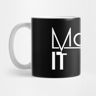 Make IT - 3D Printing Design Mug